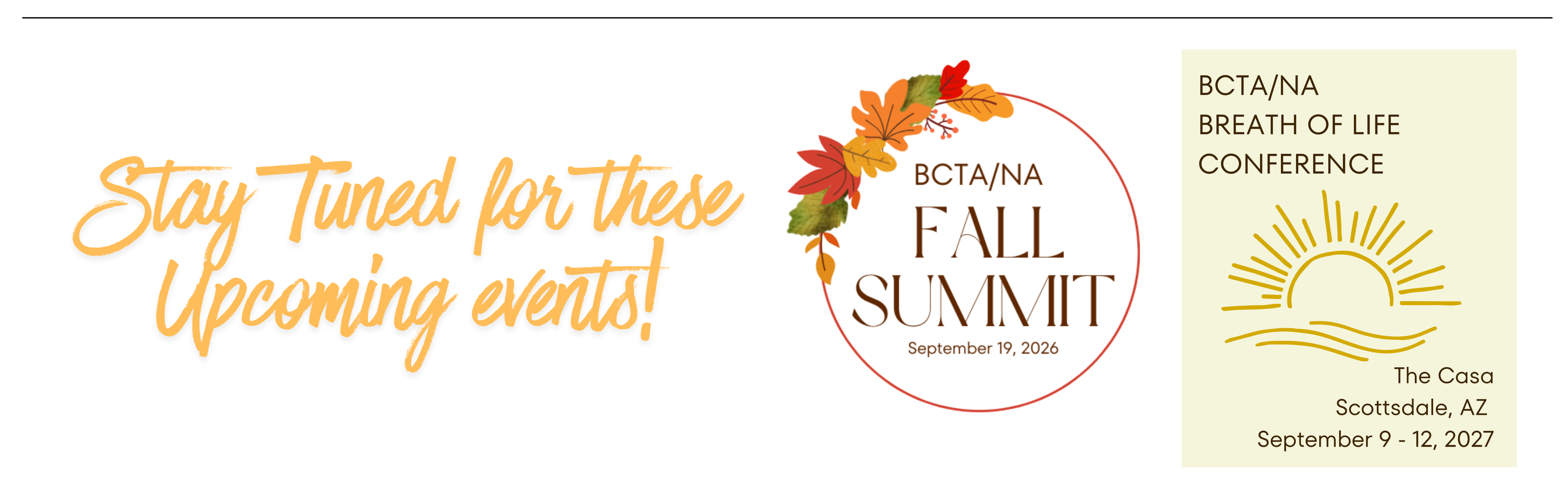 stay tuned for upcomig events